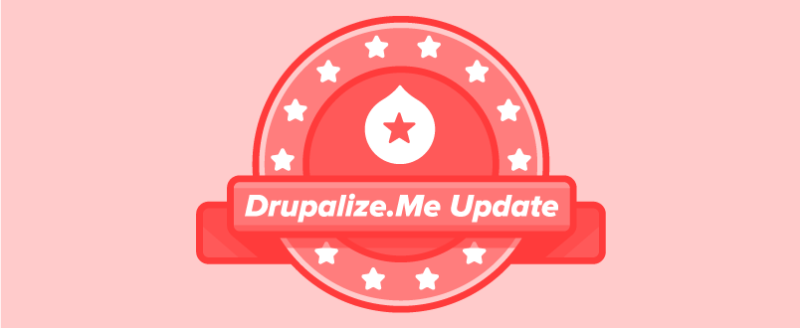 Drupalize.Me Update