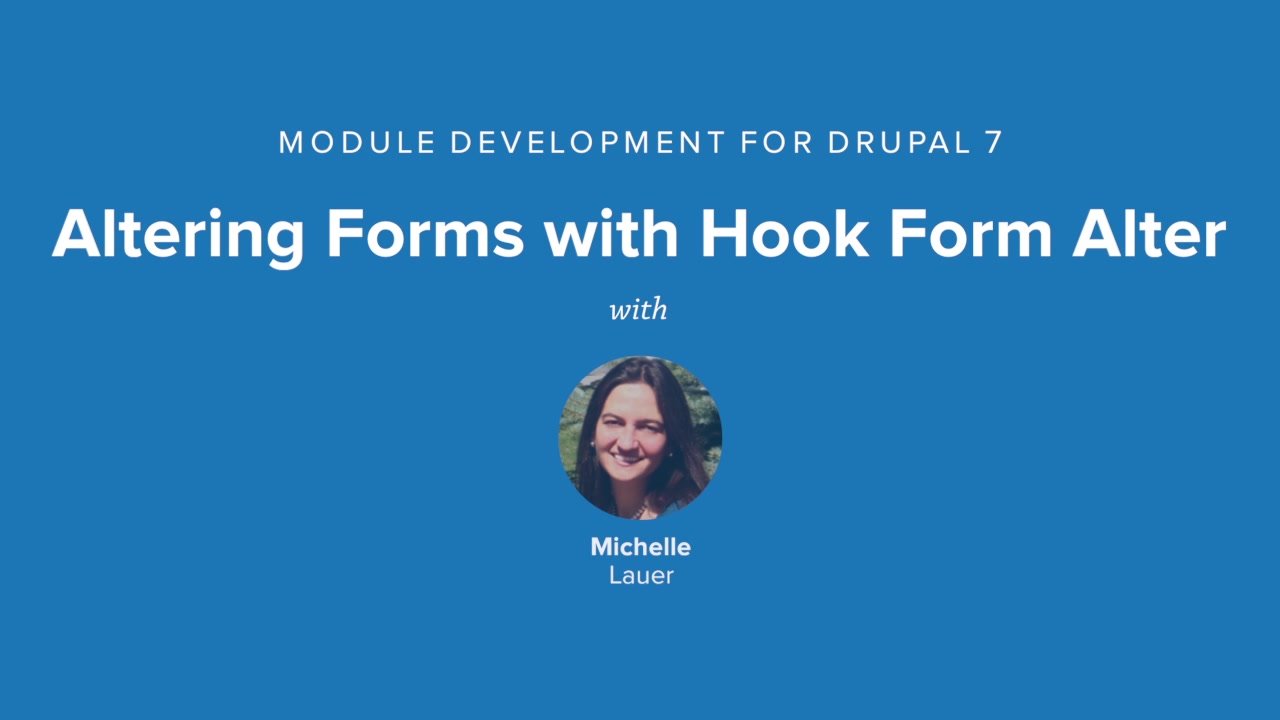 Altering Forms with hook_form_alter() Drupal 7