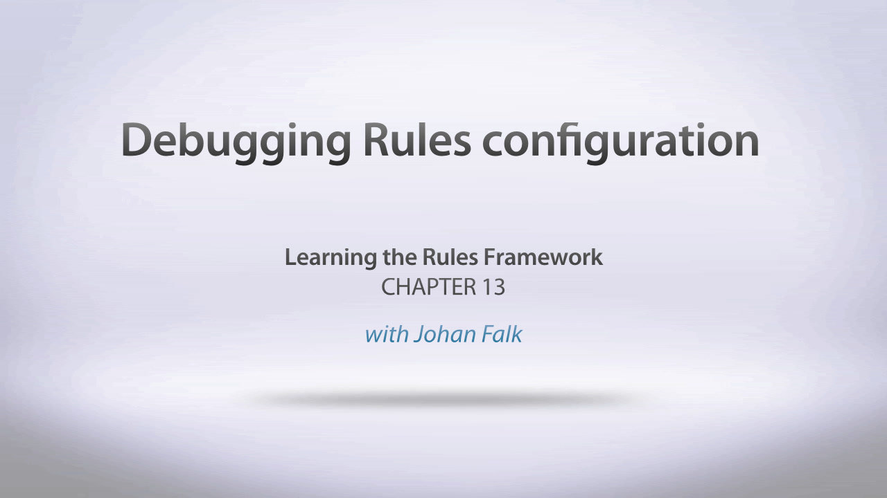 Debugging Rules Configuration | Drupal 7