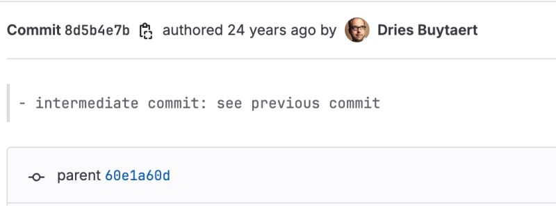 Commit 8d5b4e7b (24 years ago by Dries Buytaert): An intermediate commit referencing the previous commit without additional details.