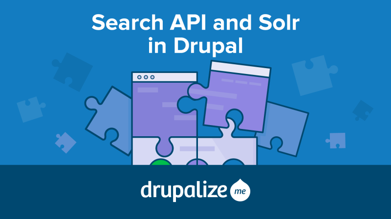 Search API and Solr in Drupal