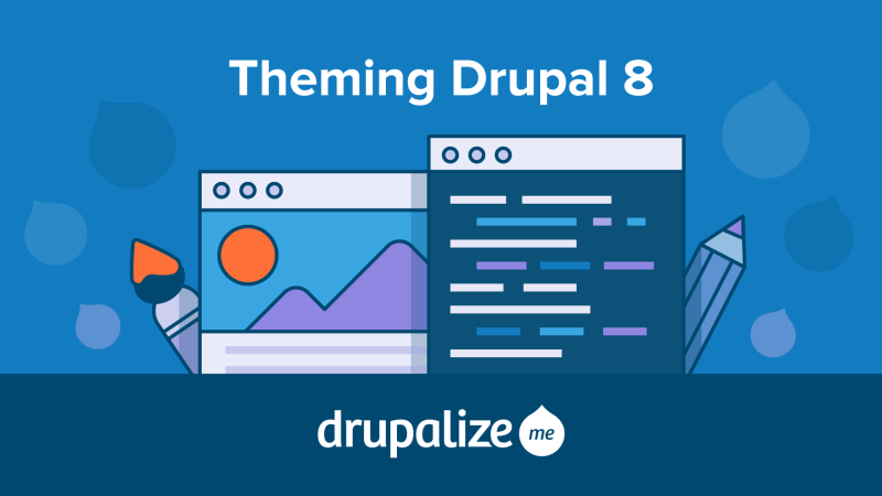 Release Day: Our Drupal 8 Theming Guide | Drupalize.Me