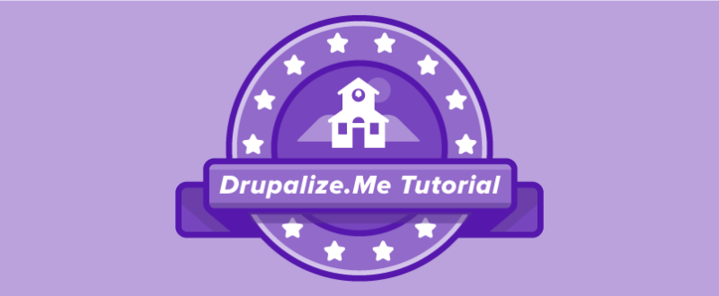 A Drupalize.Me Tutorial